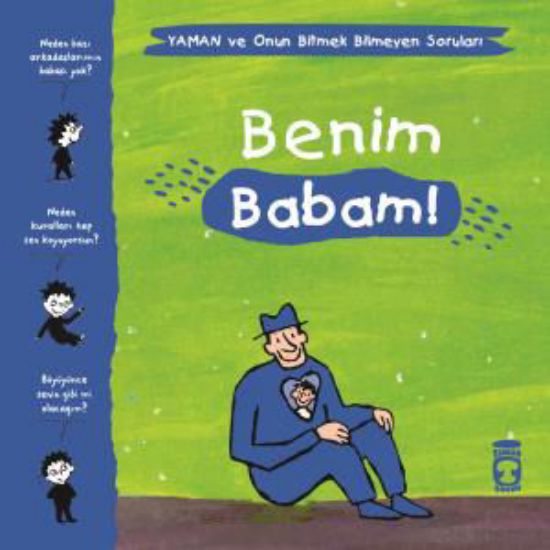 Benim Babam! - Yaman ve Onun Bitmek Bilmeyen Soruları resmi