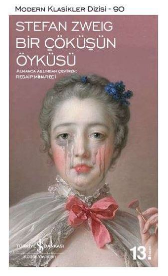 Bir Çöküşün Öyküsü-Stefan Zweig resmi