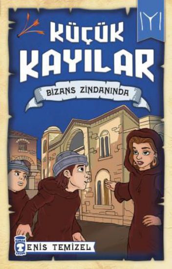 Bizans Zindanında - Küçük Kayılar resmi