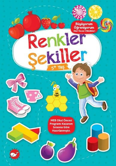 Büyüyorum Öğreniyorum - Renkler Şekiller resmi