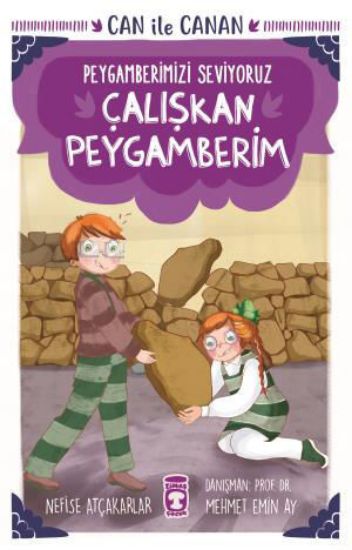 Çalışkan Peygamberim - Can İle Canan Peygamberimizi Seviyoruz resmi