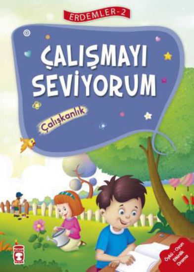 Çalışmayı Seviyorum - Erdemler 2 resmi
