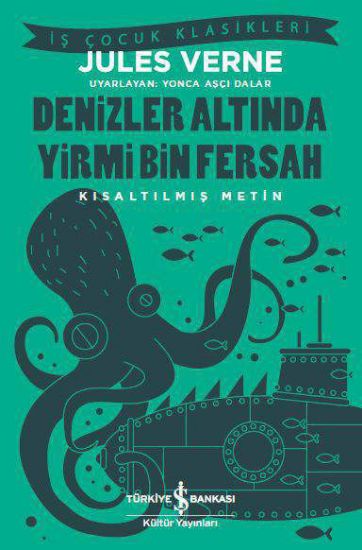 Denizler Altında Yirmi Bin Fersah – Kısaltılmış Metin resmi