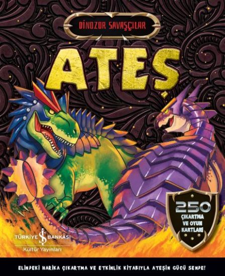 Dinozor Savaşçılar Ateş resmi