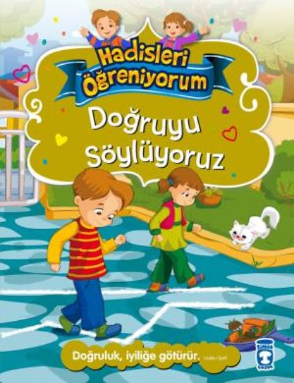 Doğruyu Söylüyoruz - Hadisleri Öğreniyorum resmi