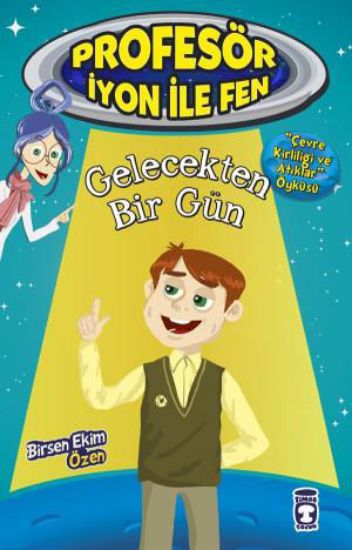 Gelecekten Bir Gün - Profesör İyon İle Fen 2 resmi