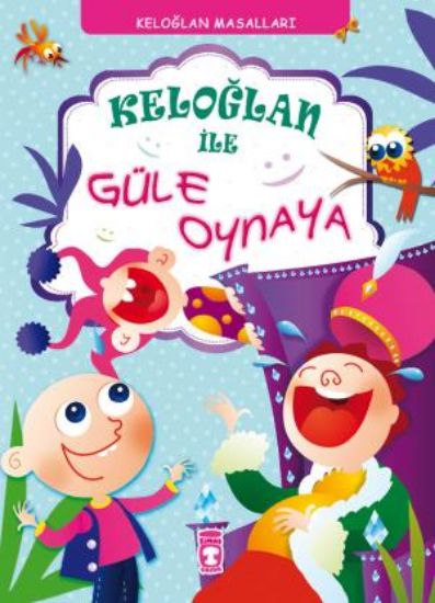 Keloğlan İle Güle Oynaya resmi