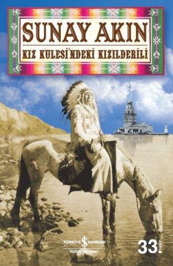 Kız Kulesi’ndeki Kızılderili resmi