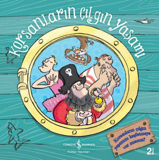 Korsanların Çılgın Yaşamı resmi