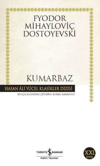 Kumarbaz -Dostoyevski resmi