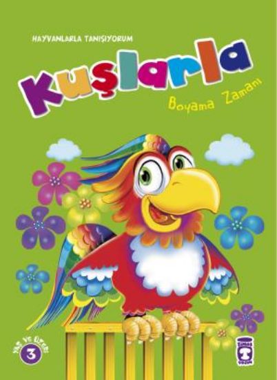 Kuşlarla Boyama Zamanı - Hayvanlarla Tanışıyorum resmi