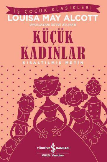 Küçük Kadınlar – Kısaltılmış Metin resmi