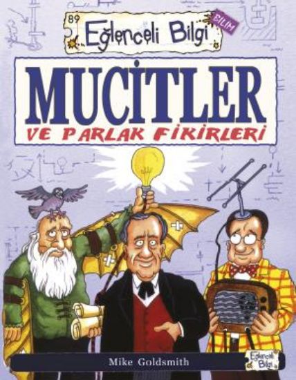 Mucitler ve Parlak Fikirleri resmi