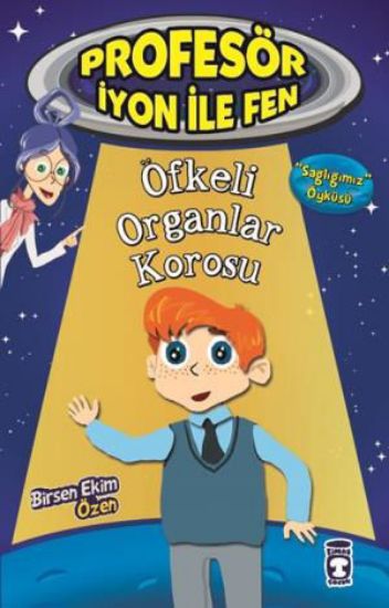 Öfkeli Organlar Korosu - Profesör İyon İle Fen 1 resmi