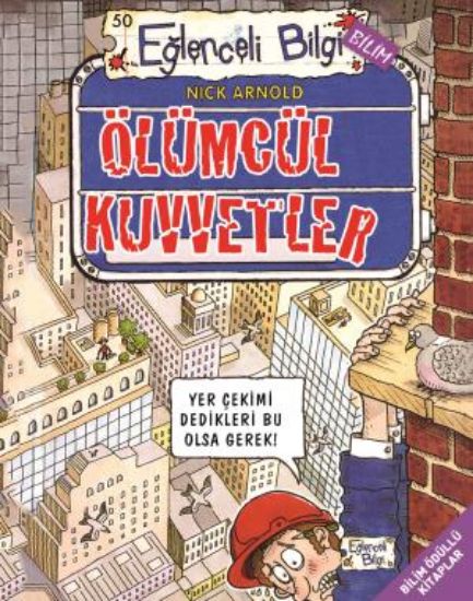 Ölümcül Kuvvetler-Eğlenceli Bilgi resmi
