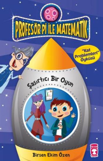 Şaşırtıcı Bir Oyun - Profesör Pi İle Matematik 2 resmi