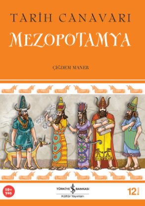 Tarih Canavarı – Mezopotamya resmi