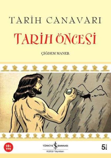 Tarih Canavarı – Tarih Öncesi resmi