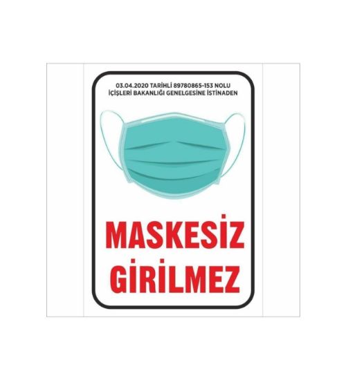 Ekstrafix Maskesiz Giriş Yapılamayacaktır Afiş 50x70 resmi